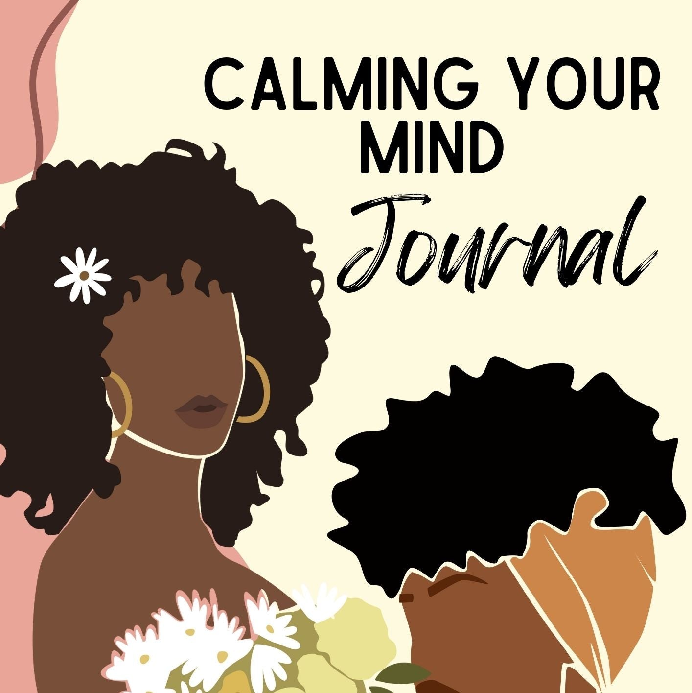 Calming Your Mind Journal